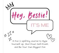 Hey Bestie! It's Me