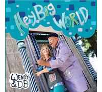 Hey Big World