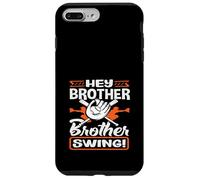 Hey Brother Swing Baseball Batter Catcher Citation Coque pour iPhone 7 Plus/8 Plus
