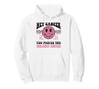 Hey Cancer, tu as Choisi la Mauvaise Chienne Sweat à Capuche