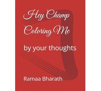 Hey Champ Coloring Me: by your thoughts