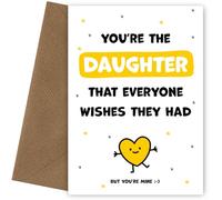 Hey Chimp Jolies cartes d'anniversaire pour fille de la part de maman ou papa - You're the Daughter Everyone Wishes they Had - Carte d'anniversaire (But You're Mine)