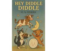 Hey Diddle Diddle