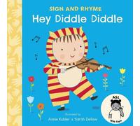 Hey Diddle Diddle Asl