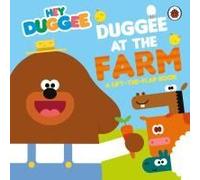 Hey Duggee: Duggee At The Farm
