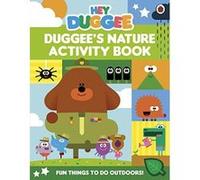 Hey Duggee: Duggee's Nature Activity Book - [Version Originale] Inconnu (Auteur)