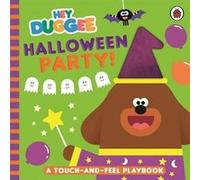 Hey Duggee Halloween Party - Hey Duggee - Penguin Random House Childrens UK - Livre en Anglais - Board book Hey DuggeeHey Duggee (Auteur)