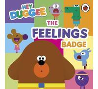 Hey Duggee – Le badge des émotions – Aider les tout-petits à comprendre les émotions – BBC