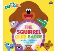 Hey Duggee: The Squirrel Club Badge