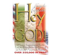 Hey God!: Modern-Day Miracles in the Lives of an Italian-American Family