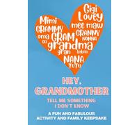 Hey, Grandmother! Tell Me Something I Don’t Know