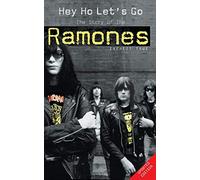 Hey Ho Let's Go: The Story of the Ramones – Omnibus Press