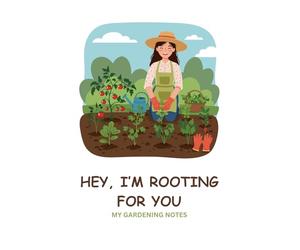 HEY, I'M ROOTING FOR YOU MY GARDENING NOTES: Gardener appreciation notebook cover design