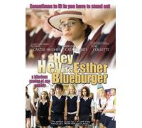 Hey It's Esther Blueburger