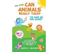 Hey Kids: Can Animals Really Talk?