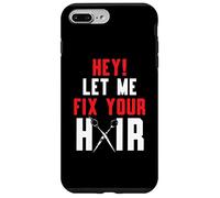 Hey Let Me Fix Your Hair Coiffure Coiffure Barbier Coque pour iPhone 7 Plus/8 Plus