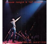 Hey Lord, Don't Ask Me Questions - Graham Parker And The Rumour 7" 45
