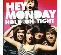 Hey Monday - Tenez bon