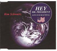 Hey Mr. President (Life is So Beautiful, Radio Edit, 2003) [Import]