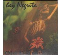 Hey Negrita - Old Britannia [Import]