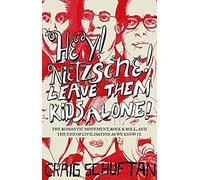 Hey Nietzsche Leave Them Kids Alone