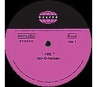 Hey-O-Hansen - Fire [Import]