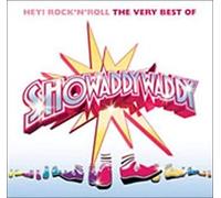 Hey! Rock 'n' Roll: The Very Best Of Showaddywaddy