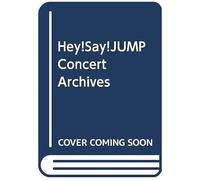 Hey!Say!Jump Concert Archives