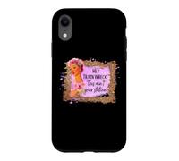Hey Train Wreck This is Your Station Motivation Drôle Coque pour iPhone XR