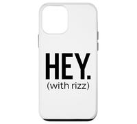 Hey with Rizz Viral Trending Social Media Meme 2025 Drôle Coque pour iPhone 12 Mini