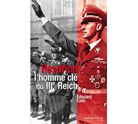 Heydrich: L'homme du IIIè Reich