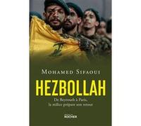 Hezbollah Mohamed Sifaoui (Auteur)