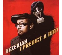 Hezekiah - I Predict a Riot