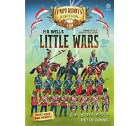 HG Wells' Little Wars: With 54mm Scale Paper Soldiers: Paperboys Edition