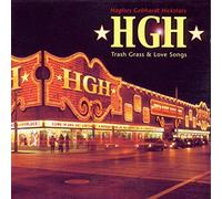 Hgh - Trash Grass & Love Songs