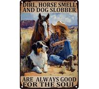 HGIEJPTIK Plaque en métal Dirl Horse Smell And Dog Slobber Are Always Good For The Soul pour la maison, le bureau, la cour, le café - 30,5 x 40,6 cm