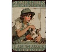 HGIEJPTIK Plaque en métal en forme de chat avec inscription « Some Girl Are Just Born With Healing Passion In Their Souls » pour maison, bureau, cour, jardin, magasin, café - 20,3 x 30,5 cm
