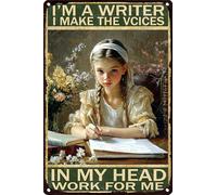 HGIEJPTIK Plaque en métal « Girl I'm A Writer I Make The Vcices In My Head Work For Me » - Décoration murale pour maison, bureau, cour, café - 20,3 x 30,5 cm