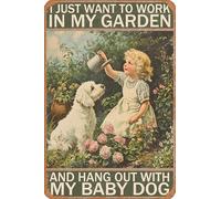 HGIEJPTIK Plaque en métal pour jardin avec inscription « I Just Want To Work In My Garden And Hang Out With My Dog » pour murs extérieurs, jardins, cours, décoration extérieure 20,3 x 30,5 cm