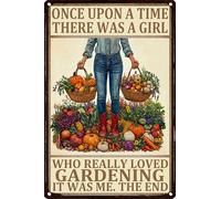 HGIEJPTIK Plaque en métal pour jardin avec inscription « Once Upon A Time There Was A Girl Who Really Loved Gardening It Was Me The End » pour murs extérieurs, jardins, cours, décoration extérieure