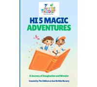 Hi 5 Stories: By Just Be Kids Nursery