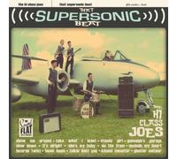 Hi Class Joes - That Supersonic Beat