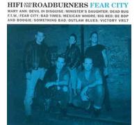 Hi Fi & the Roadburners - Fear City [Import]