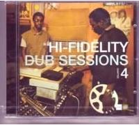 Hi-Fidelity Dub Sessions Chapter 4 - Reggae Disco Rockers( Compiltaion)