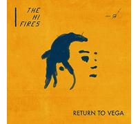 Hi-Fires the - Return to Vega [Import]