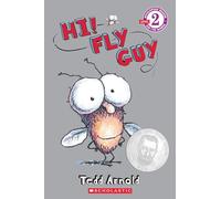 Hi! Fly Guy (Scholastic Reader, Level 2)