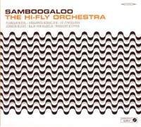 Hi-Fly Orchestra - Samboogaloo [Import]