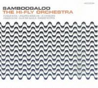 Hi-Fly Orchestra - Samboogaloo [Import]