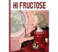 Hi-fructose Collected Edition Volume 1 Annie Owens (Auteur)