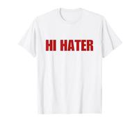Hi Hater Bye Hater Shirt Y2K Aesthetic Trendy Two Sided T-Shirt